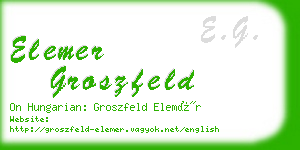 elemer groszfeld business card